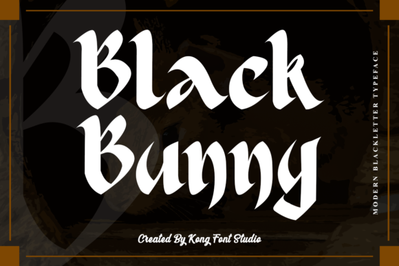 Black Bunny: A Modern Take on Blackletter Style