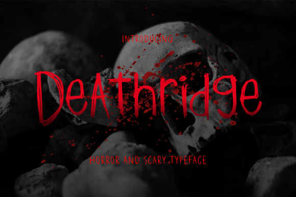 Deathridge: Capturing the Essence of Horror in Display Typography