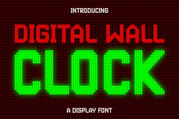Digital Wall Clock: The Font That Brings Your Designs to Life