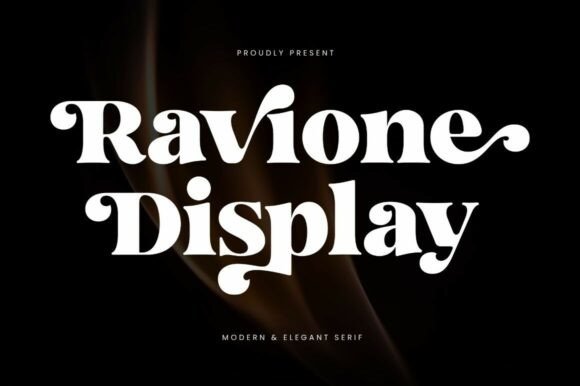 Ravione Display: A Serif with Unmistakable Character