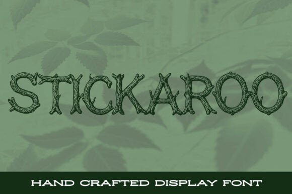 Stickaroo: The Rustic Display Font for Authentic Branding
