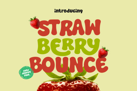 Strawberry Bounce: A Sweet, Playful Font for Fun Branding